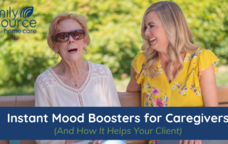 Instant Mood Boosters for Caregivers